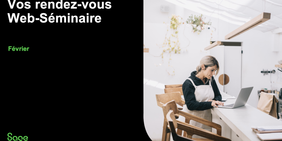 [Web-Séminaires] Au mois de Février, découvrez les solutions Infoclip x Sage